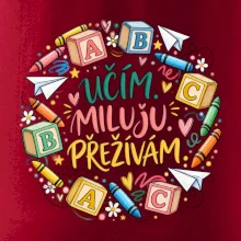 Učím miluju přežívám školní abeceda