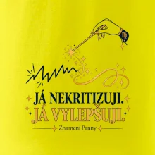 Já nekritizuji, já vylepšuji
