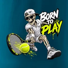 Tenis - Born to play