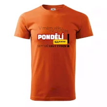 V mém věku mě nemůže pondělí nas****