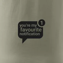 You're my favourite notification