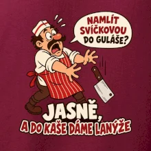 Svíčková do guláše a lanýže do kaše