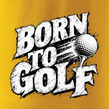 Born to golf černobílý drsný potisk