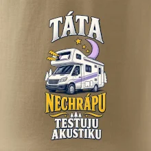 Táta nechrápu testuju akustiku rodinná alkovna
