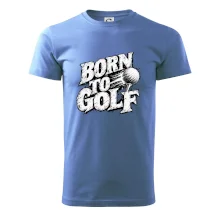 Born to golf černobílý drsný potisk