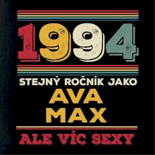 1994 stejný ročník jako Ava Max