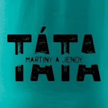 Černý nápis táta a jména dětí