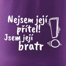 Nejsem její přítel, jsem její bratr
