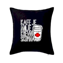 Kafe je moje krevní skupina