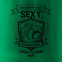 Nesnáším být sexy fotografka