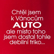Chtěl jsem k Vánocům auto