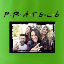 Přátelé Vlastní fotka
