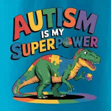 Stojící Rex Autism is my superpower