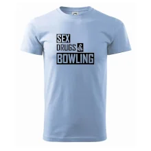 Sex drugs bowling