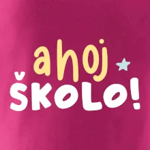 Ahoj školo barevné