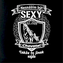 Nesnáším být sexy - chovatel koní erb