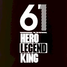 Hero, Legend, King 1961