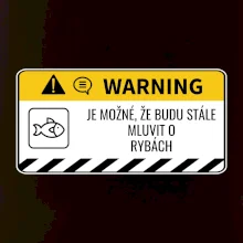 Warning mluvení - Ryby