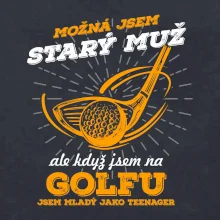 Golfista - možná jsem starý muž