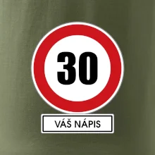 Dopravní značka - rychlost 30 - váš nápis