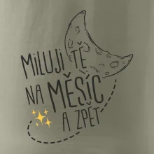Miluju tě na měsíc a zpět
