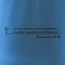 Citáty z bible - Římanům 8:28