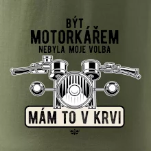 Být motorkářem nebyla moje volba řidítka