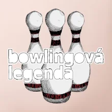 Bowlingová legenda