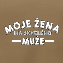 Moje žena má skvělého muže