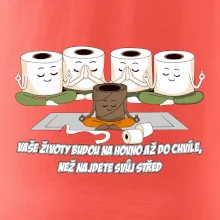 Vaše životy budou na hovno jóga