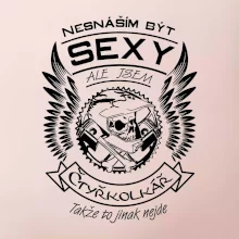 Nesnáším být sexy - čtyřkolkář