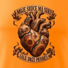Moje srdce má suky ale drží pevně