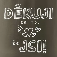 Děkuji za to, že jsi