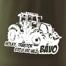 Holky, traktor stojí víc než bávo
