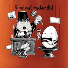 9 minut natvrdo