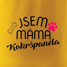 Jsem máma Kokršpěněla