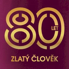 80 let zlatý člověk