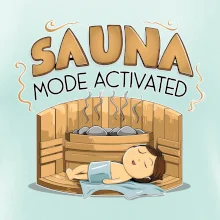 Sauna mode activated Sauna mode activated