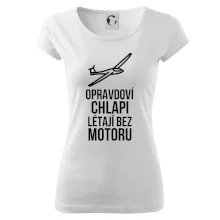 Opravdovi chlapi létají bez motoru