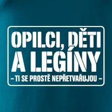 Opilci dětí a legíny, ti se nepřetvařujou