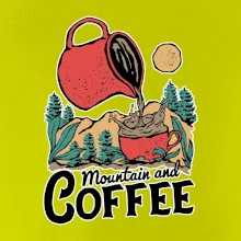 Mountain and Coffee