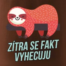 Zítra se fakt vyhecuju