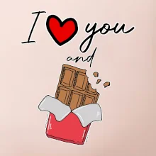I love you and chocolate