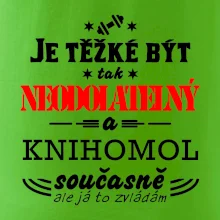 Je těžké být neodolatelný knihomol