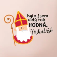 Byla jsem celý rok hodná, Mikuláši!