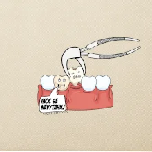 Moc se nevytahuj - zubař