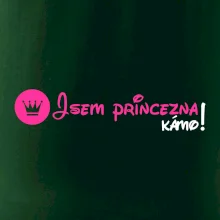Jsem princezna, kámo!