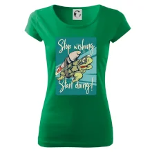 Stop wishing start doing želva