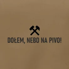 DOŁEM, NEBO NA PIVO!﻿