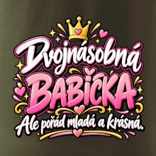 Dvojnásobná babička Ale pořád mladá a krásná